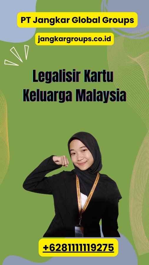 Legalisir Kartu Keluarga Malaysia