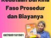 Legalisir Kedutaan Burkina Faso Prosedur dan Biayanya