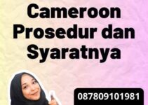 Legalisir Kedutaan Cameroon Prosedur dan Syaratnya