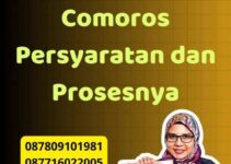 Legalisir Kedutaan Comoros Persyaratan dan Prosesnya