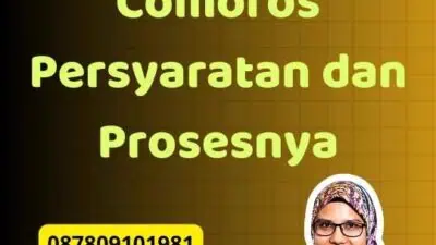 Legalisir Kedutaan Comoros Persyaratan dan Prosesnya