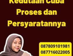 Legalisir Kedutaan Cuba Proses dan Persyaratannya