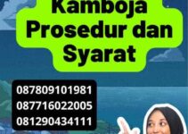 Legalisir Kedutaan Kamboja Prosedur dan Syarat