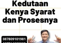 Legalisir Kedutaan Kenya Syarat dan Prosesnya