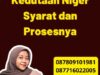 Legalisir Kedutaan Niger Syarat dan Prosesnya