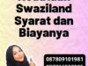 Legalisir Kedutaan Swaziland Syarat dan Biayanya