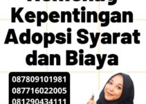 Legalisir Kemenag Kepentingan Adopsi Syarat dan Biaya