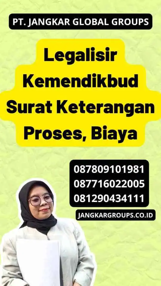 Legalisir Kemendikbud Surat Keterangan Proses, Biaya