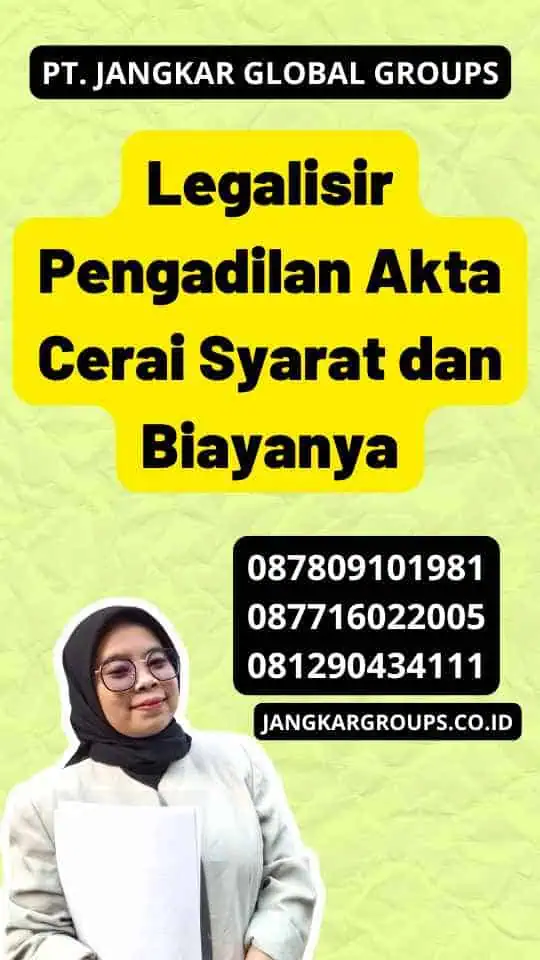 Legalisir Pengadilan Akta Cerai Syarat dan Biayanya