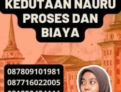 Legalisir SKCK Kedutaan Nauru Proses dan Biaya