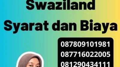 Legalisir SKCK Kedutaan Swaziland Syarat dan Biaya