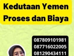 Legalisir SKCK Kedutaan Yemen Proses dan Biaya