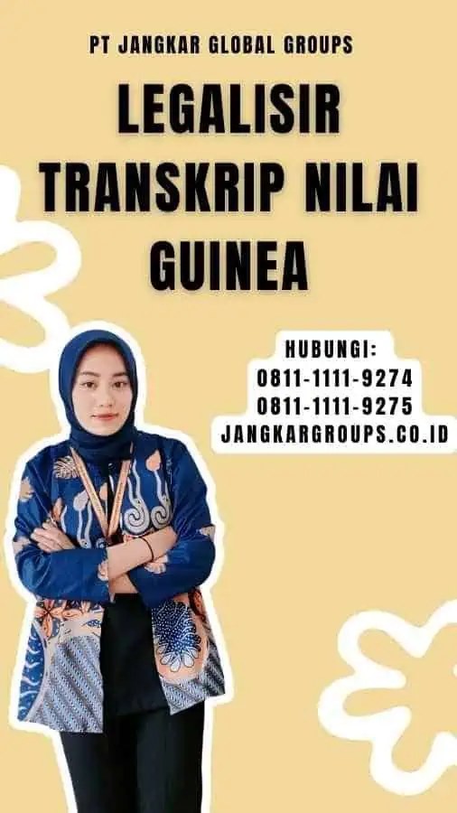 Legalisir Transkrip Nilai Guinea