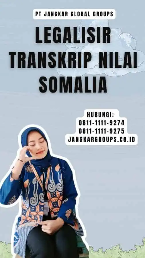 Legalisir Transkrip Nilai Somalia