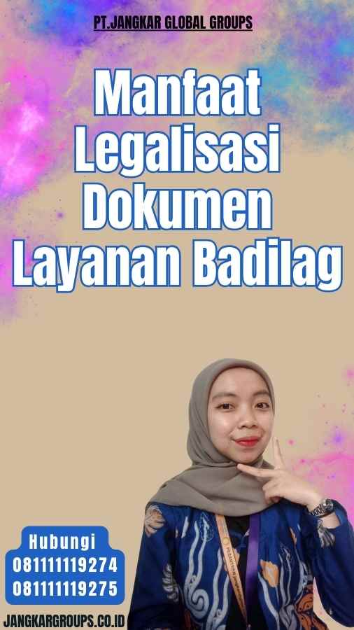 Manfaat Legalisasi Dokumen Layanan Badilag