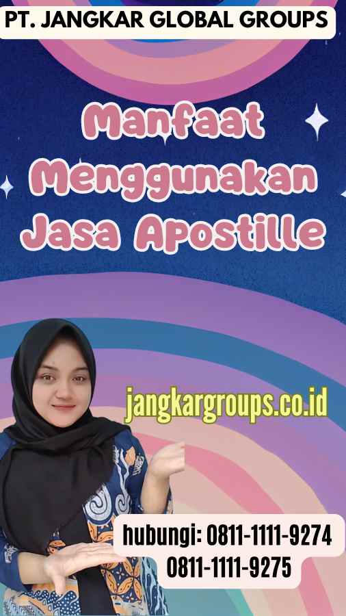 Manfaat Menggunakan Jasa Apostille