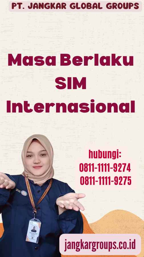 Masa Berlaku SIM Internasional