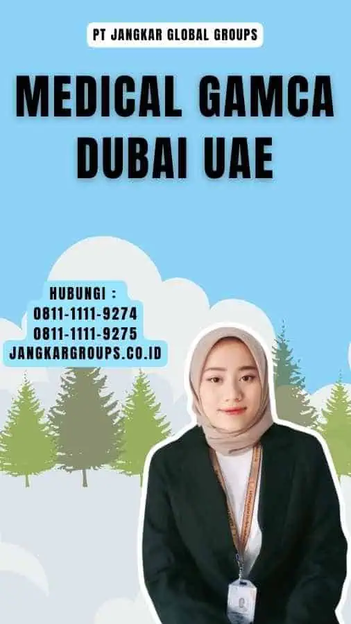 Medical Gamca Dubai UAE