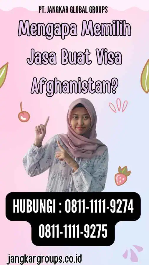 Mengapa Memilih Jasa Buat Visa Afghanistan