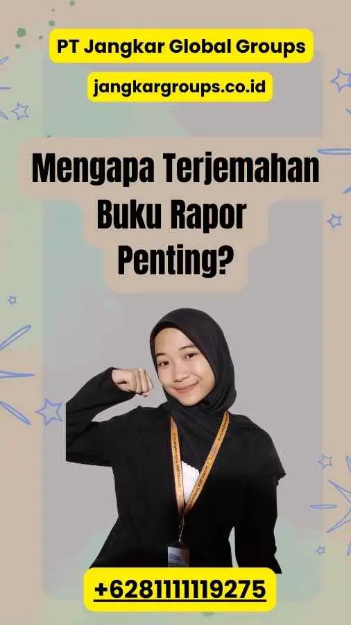 Mengapa Terjemahan Buku Rapor Penting?