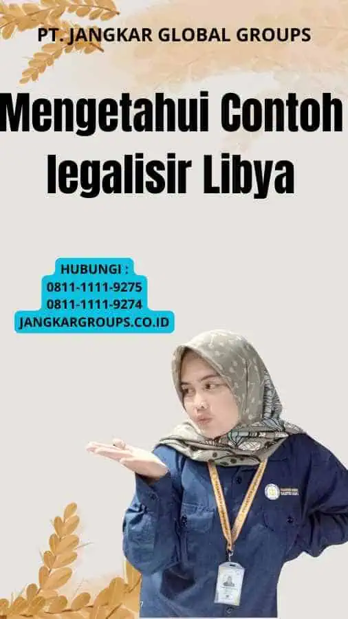 Mengetahui Contoh legalisir Libya