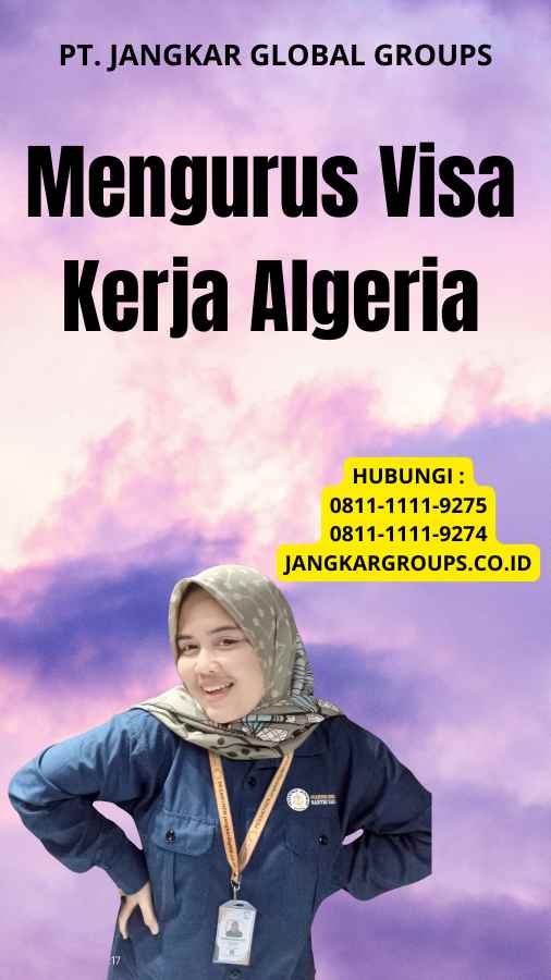 Mengurus Visa Kerja Algeria