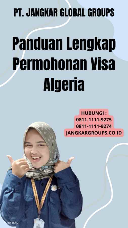 Panduan Lengkap  Permohonan Visa Algeria