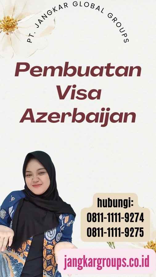 Pembuatan Visa Azerbaijan