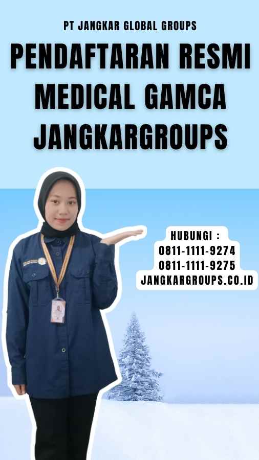 Pendaftaran Resmi Medical Gamca Jangkargroups