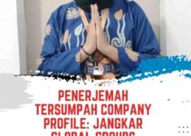 Penerjemah Tersumpah Company Profile: Jangkar Global Groups