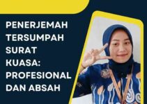 Penerjemah Tersumpah Surat Kuasa: Profesional dan Absah