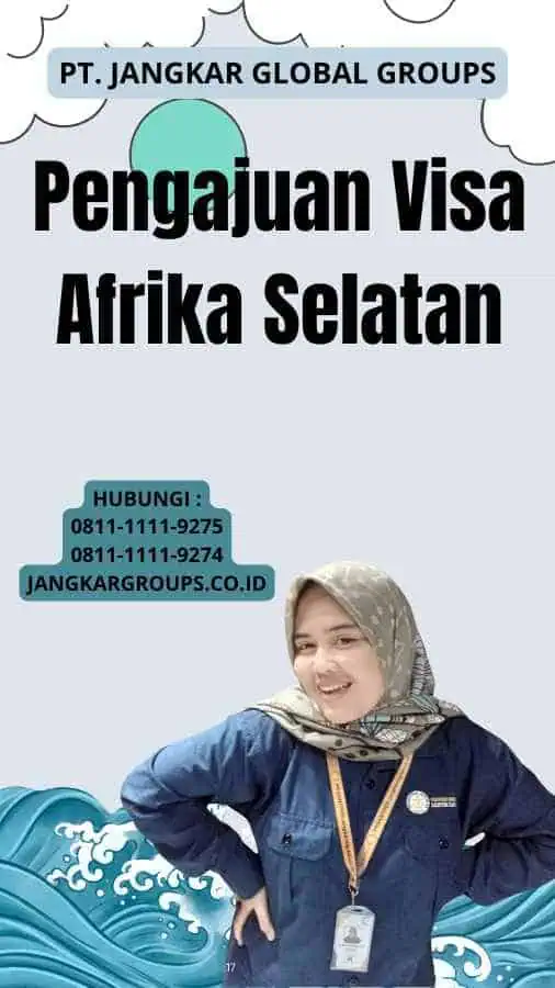 Pengajuan Visa Afrika Selatan