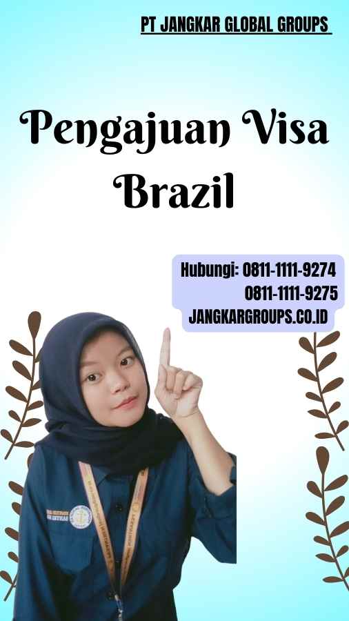 Pengajuan Visa Brazil