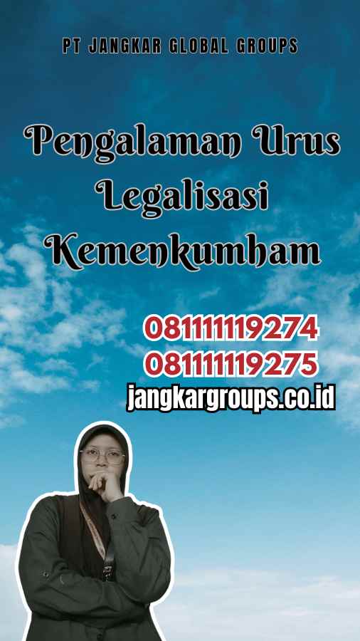 Pengalaman Urus Legalisasi Kemenkumham