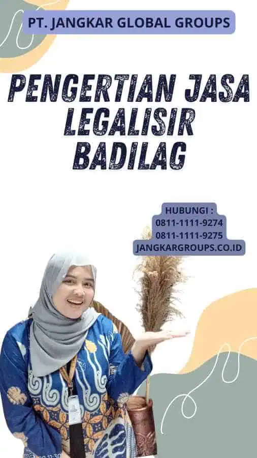 Pengertian Jasa Legalisir Badilag