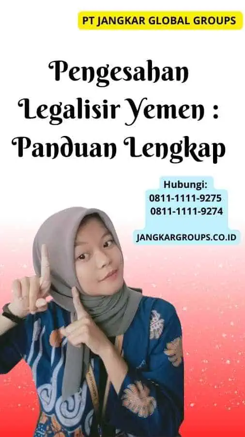 Pengesahan Legalisir Yemen Panduan Lengkap