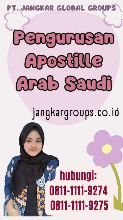 Pengurusan Apostille Arab Saudi