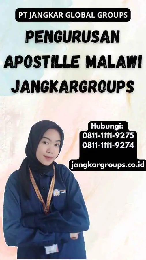 Pengurusan Apostille Malawi Jangkargroups