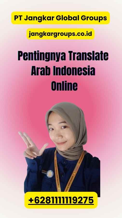 Pentingnya Translate Arab Indonesia Online