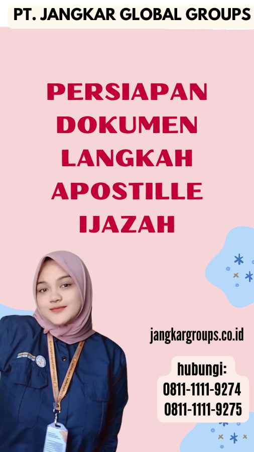 Persiapan Dokumen Langkah apostille ijazah