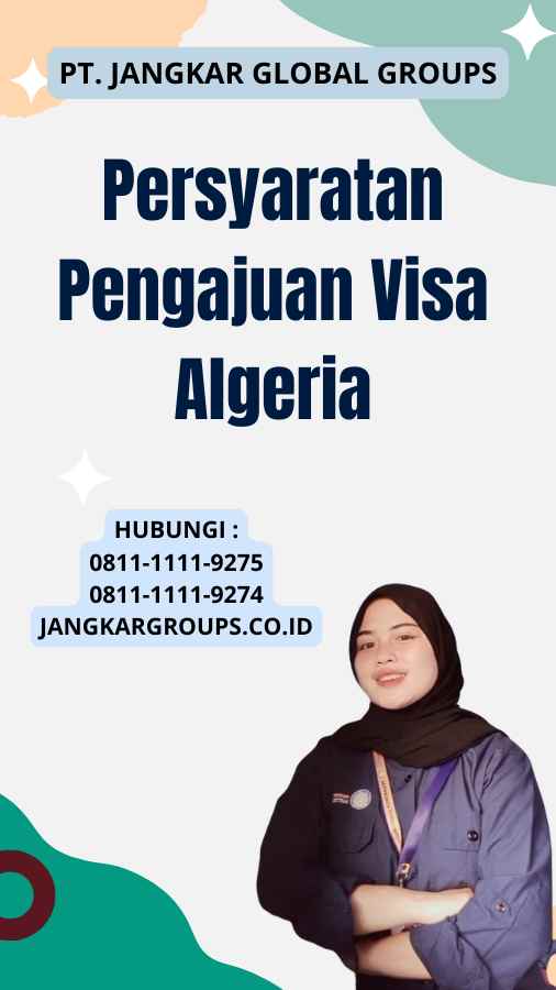 Persyaratan Pengajuan Visa Algeria