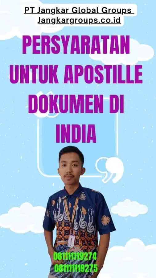 Persyaratan untuk Apostille Dokumen di India