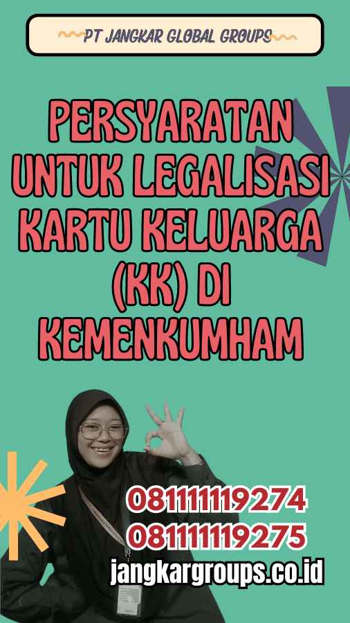 Persyaratan untuk Legalisasi Kartu Keluarga (KK) di Kemenkumham