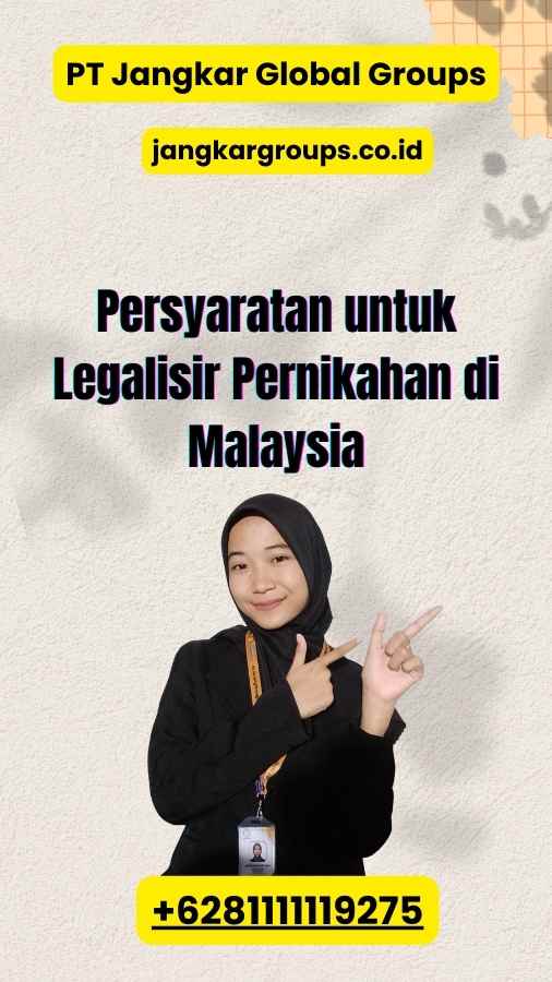 Persyaratan untuk Legalisir Pernikahan di Malaysia