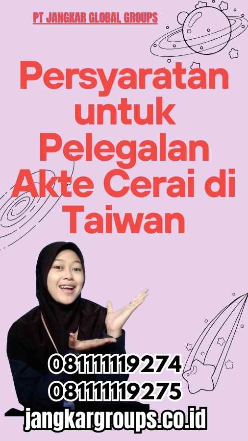 Persyaratan untuk Pelegalan Akte Cerai di Taiwan