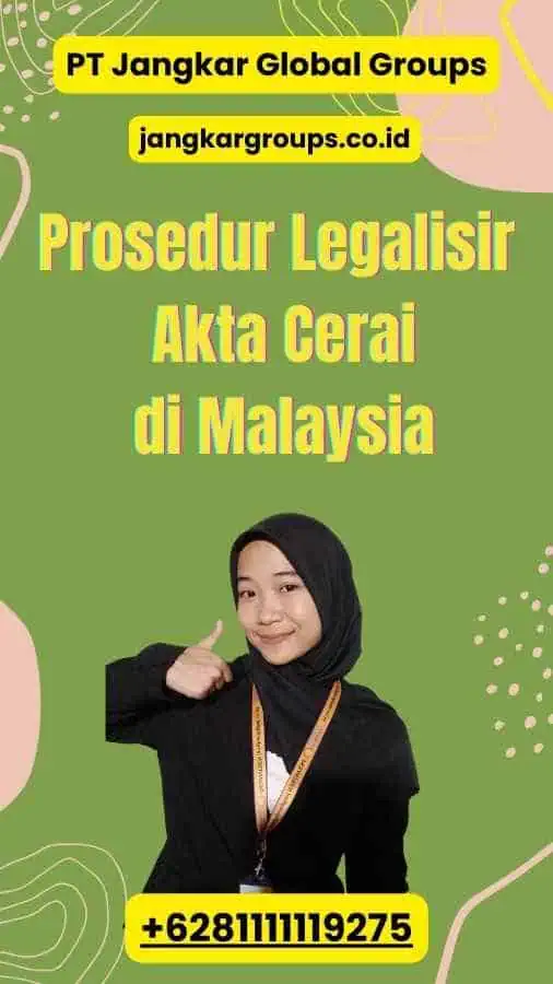 Prosedur Legalisir Akta Cerai di Malaysia