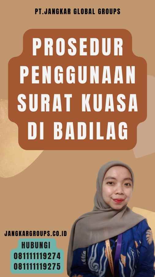 Prosedur Penggunaan Surat Kuasa di Badilag