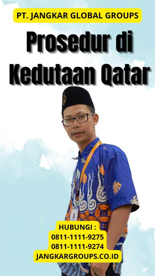 Prosedur di Kedutaan Qatar 