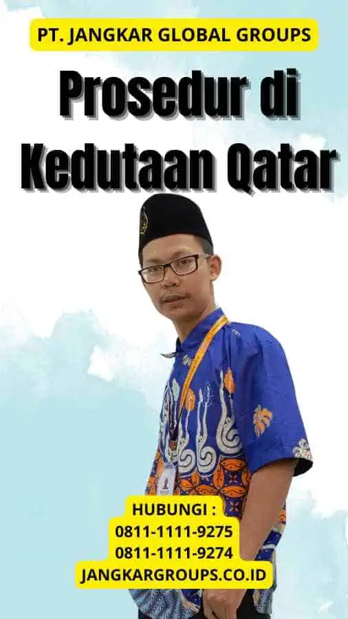 Prosedur di Kedutaan Qatar 