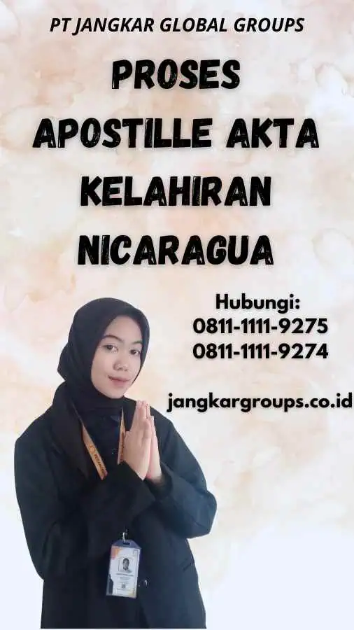 Proses Apostille Akta Kelahiran Nicaragua